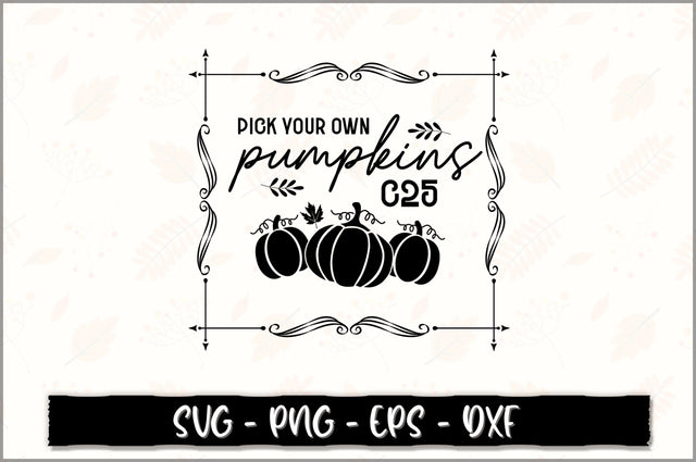Pick your own pumpkins c25 SVG SVG Shetara Begum 