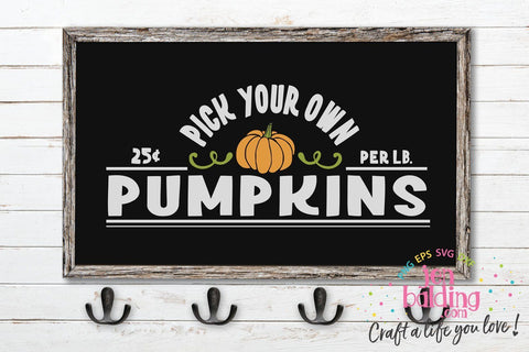 Pick Your Own Pumpkins SVG So Fontsy Design Shop 