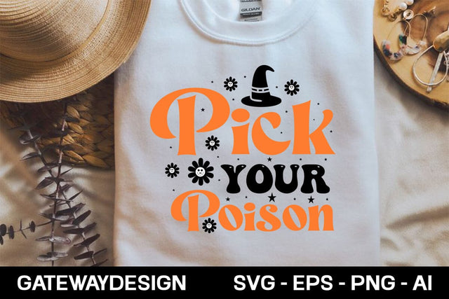 Pick Your Poison Svg Design SVG designmaster24 