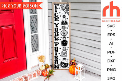 Pick Your Poison SVG - Porch Sign Cut File SVG RedHelgaArt 