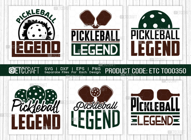 Pickleball Legend SVG Bundle, Pickleball Svg, Sports Svg, Pickleball Game Svg, Pickleball Tshirt Design, Pickleball Quotes, ETC T00350 SVG ETC Craft 