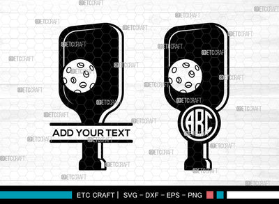 Pickleball Monogram SVG, Pickleball SVG, Pickleball Racket Svg, Pickleball Paddle Svg, Sports Svg, Split Monogram Svg, Pickleball SVG ETC Craft 