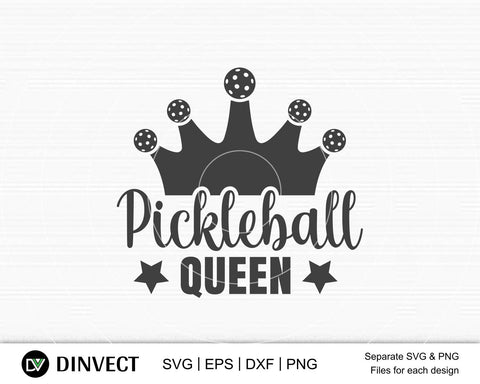Pickleball Svg, Pickleball queen SVG, Pickleball Cricut Files, Pickleball Typography Design, Pickleball T-Shirt design,Printable Vector File SVG Dinvect 