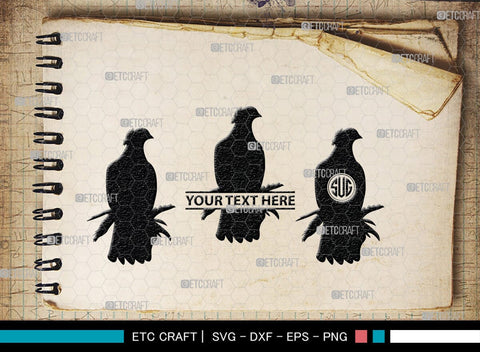 Pigeon Monogram, Pigeon Silhouette, Pigeon SVG, Pigeon, Pet Bird Svg, Dove Svg, Bird Svg, SB00304 SVG ETC Craft 