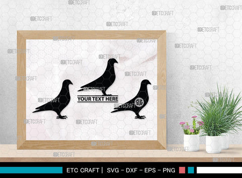 Pigeon Monogram, Pigeon Silhouette, Pigeon SVG, Pigeon, Pet Bird Svg, Dove Svg, Bird Svg, SB00304 SVG ETC Craft 