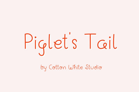 Piglet’s Tail Font Cotton White Studio 