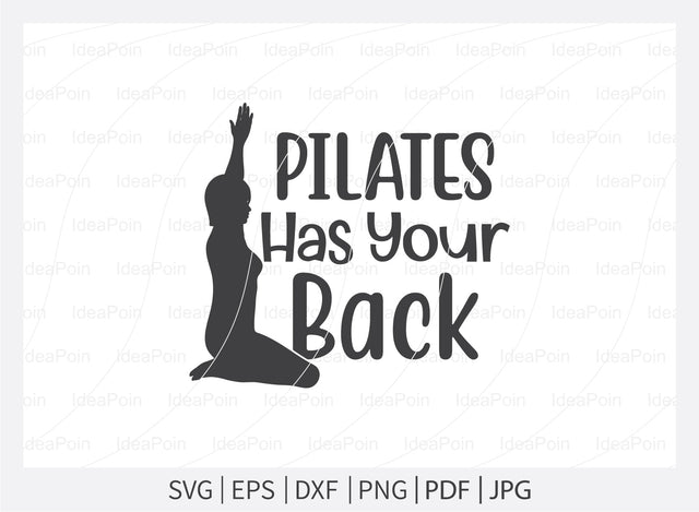 Pilates has your back Svg, Pilates Svg, Pilates Svg bundle, funny pilates Svg, Pilates ball training quotes, Pilates Png, Pilates Dxf, Cut Files for Crafters, Svg file SVG Dinvect 