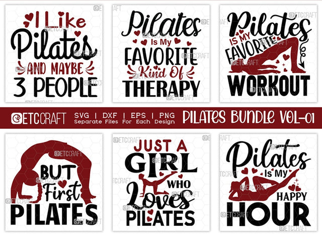 Pilates SVG Bundle Vol-01 | I Like Pilates And Maybe 3 People Svg | Pilates Is My Favorite Kind Of Therapy Svg | But First Pilates Svg | Pilates Quote Design SVG ETC Craft 