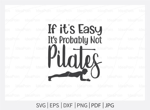 Pilates Svg, ilates Svg bundle, funny pilates Svg, Pilates ball training quotes, Pilates Png, Pilates Dxf, Cut Files for Crafters, Svg file SVG Dinvect 