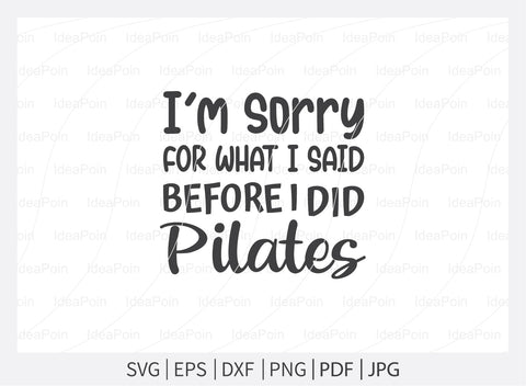 Pilates Svg, ilates Svg bundle, funny pilates Svg, Pilates ball training quotes, Pilates Png, Pilates Dxf, Cut Files for Crafters, Svg file SVG Dinvect 