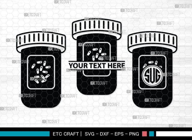 Pill Bottle Monogram, Pill Bottle Silhouette, Pill Bottle SVG, Pain Killer Svg, Medication Bottle Svg, Pills Svg, SB00154 SVG ETC Craft 