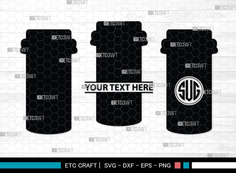 Pill Bottle Monogram, Pill Bottle Silhouette, Pill Bottle SVG, Pain Killer Svg, Medication Bottle Svg, Pills Svg, SB00154 SVG ETC Craft 