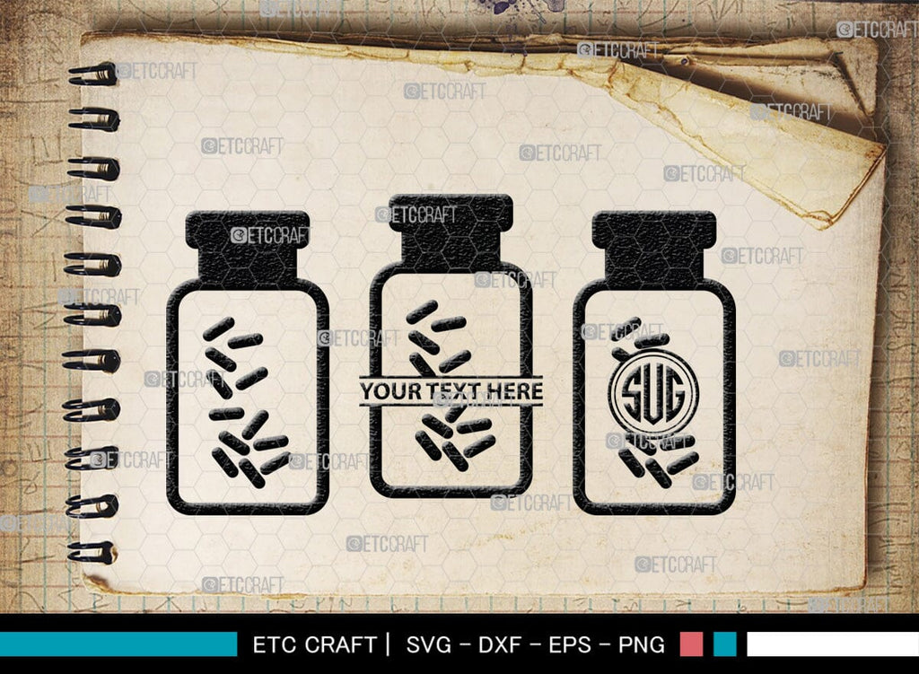 Pill Bottle Monogram, Pill Bottle Silhouette, Pill Bottle SVG, Pain ...