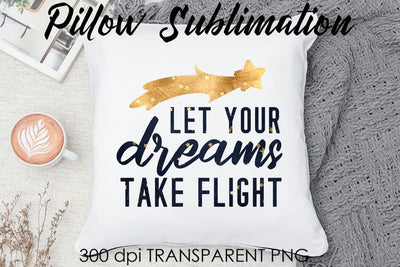 Pillow Quotes Sublimation | Pillow Design | Sleeping Quotes Design Sublimation Fly Design 