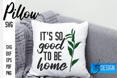 Pillow SVG Design | Funny Quotes SVG SVG Fly Design 