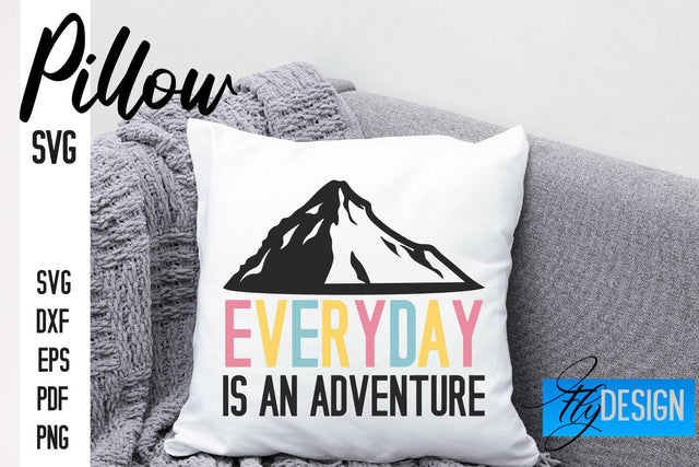 Pillow SVG Design | Funny Quotes SVG SVG Fly Design 