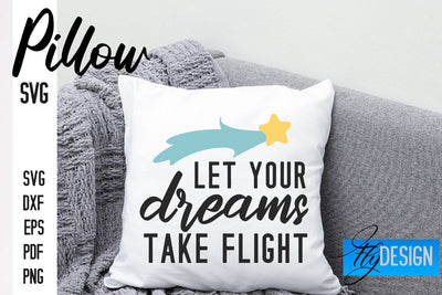 Pillow SVG Design | Funny Quotes SVG SVG Fly Design 