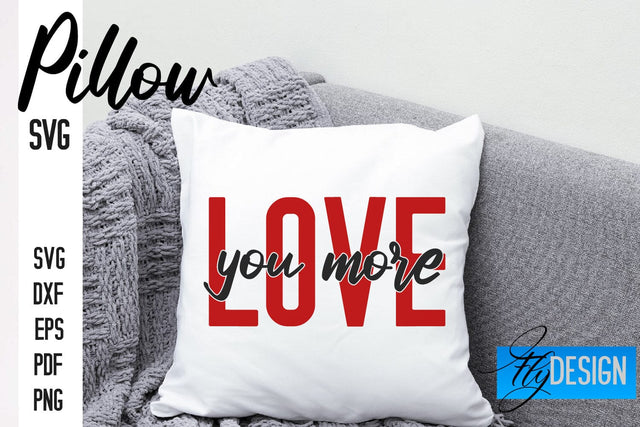 Pillow SVG Design | Funny Quotes SVG SVG Fly Design 