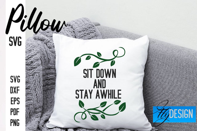 Pillow SVG Design | Funny Quotes SVG SVG Fly Design 