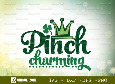 Pinch Charming | Happy St Patrick’s Day | Shamrock | T-shirt Design SVG Unique Zone 