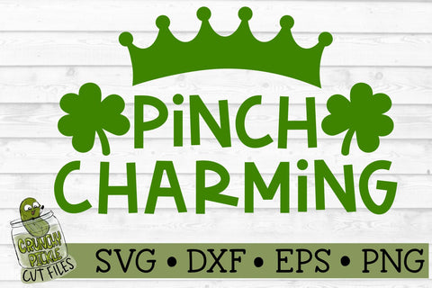 Pinch Charming - St. Patrick's Day SVG File SVG Crunchy Pickle 
