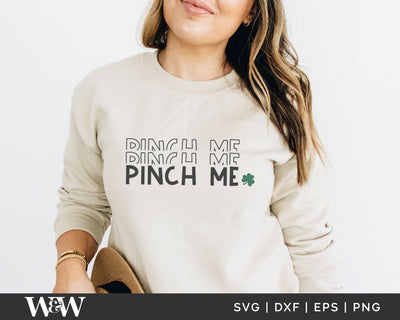 Pinch Me SVG | St. Patrick's Day SVG SVG Wood And Walt 