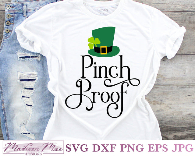 Pinch Proof, Saint Patrick's Day SVG SVG Madison Mae Designs 