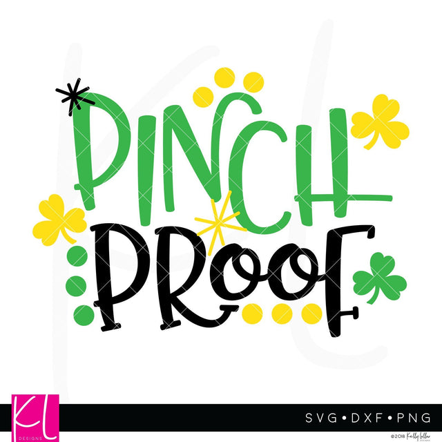 Pinch Proof SVG Kelly Lollar Designs 