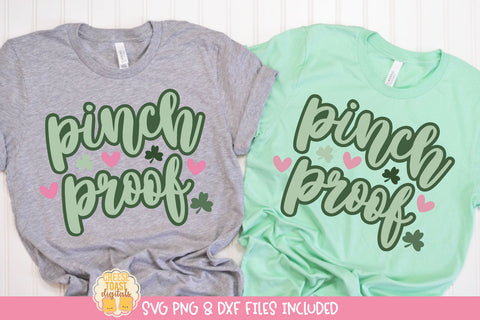 Pinch Proof SVG | St Patrick's Day Shirt Design SVG Cheese Toast Digitals 