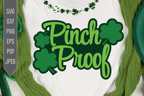 Pinch Proof Svg. St Patricks Day Shirt Svg. St. Patrick's Day Svg. Lucky Svg. Irish Svg. Clover Svg. St Patrick's Dxf, eps, png, jpg pdf SVG Mint And Beer Creations 