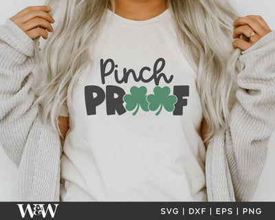 Pinch Proof SVG | St. Patrick's SVG SVG Wood And Walt 