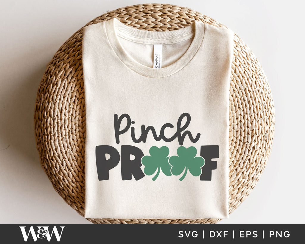 Pinch Proof SVG | St. Patrick's Day Cut File - So Fontsy