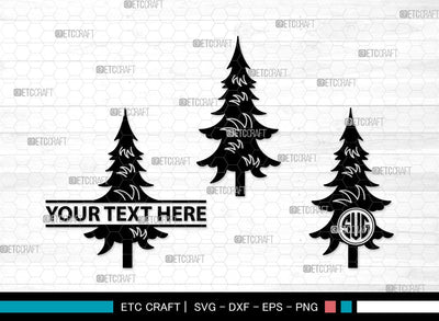 Pine Tree Monogram SVG | Pine Svg | Tree Svg | Christmas Tree Svg | Pine Tree Clipart SVG ETC Craft 