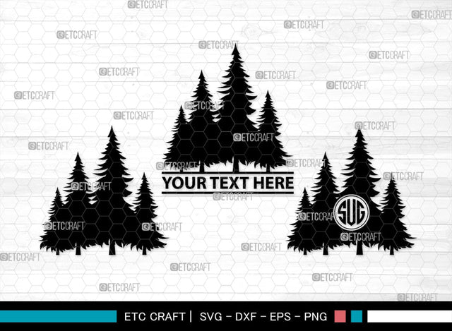 Pine Trees Monogram, Pine Trees Silhouette, Pine Trees SVG, Christmas Trees Svg, Forest Svg, Forest Line Svg, SB00222 SVG ETC Craft 