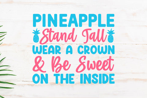 Pineapple stand tall SVG SVG Regulrcrative 