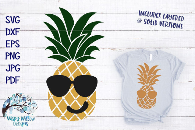 Pineapple with Sunglasses SVG SVG Wispy Willow Designs 