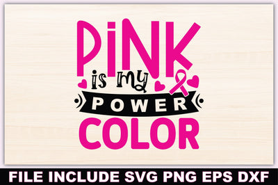 Pink Is My Power Color SVG Ariyan 