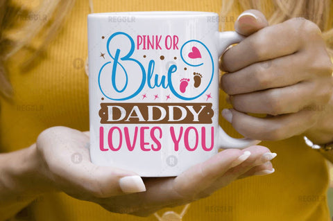 Pink or blue daddy loves you SVG SVG Regulrcrative 