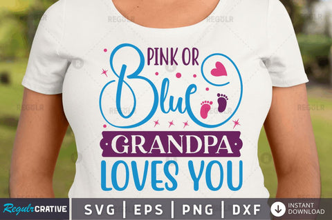 Pink or blue grandpa loves you SVG SVG Regulrcrative 