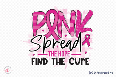 Pink Spread the Hope Find the Cure PNG Sublimation Sublimation CraftLabSVG 
