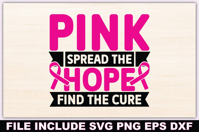 Pink Spread The Hope Find The Cure SVG Ariyan 