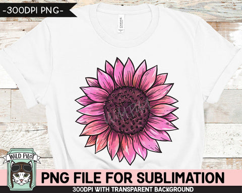 Pink Sunflower SUBLIMATION Designs PNG, Sunflower Sublimation, Sunflower PNG Sublimation File, Flower Sublimation, Breast Cancer Awareness Sublimation Wild Pilot 