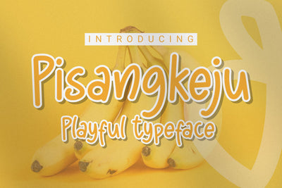 Pisangkeju - Playful Typeface Font Dumadistyle 