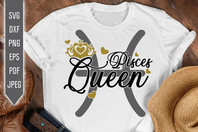 Pisces Queen Svg. Zodiac Sign Svg. Horoscope Svg. Pisces Sign Svg. Pisces Shirt. March Svg. Pisces Birthday Svg. Cricut, Silhouette, dxf eps SVG Mint And Beer Creations 