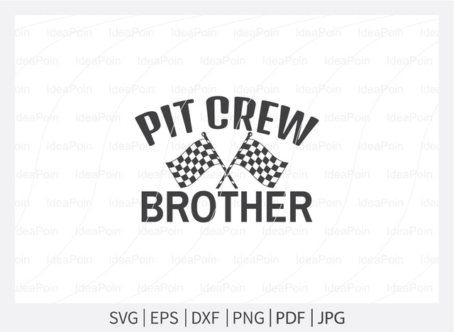 Pit Crew Brother svg, Pit Crew svg, Pit Crew Family svg, Racing sayings svg, Pit Crew svg vector, Car Racing Quote svg, Racing Svg, Car Racing png, Racing Svg SVG Dinvect 