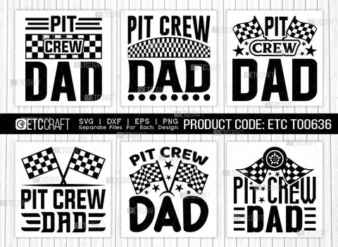 Pit Crew Dad SVG Bundle, Car Racing Svg, Racing Flag Svg, Sports Svg, Racing Quotes, Racing Cutting File, ETC T00636 SVG ETC Craft 