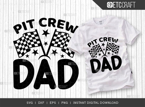 Pit Crew Dad SVG Bundle, Car Racing Svg, Racing Flag Svg, Sports Svg, Racing Quotes, Racing Cutting File, ETC T00636 SVG ETC Craft 