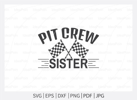 Pit Crew sister svg, Pit Crew svg, Pit Crew Family svg, Racing sayings svg, Pit Crew svg vector, Car Racing Quote svg, Racing Svg, Car Racing png, Racing Svg SVG Dinvect 