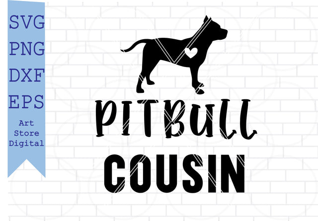 Pitbull Cousin Svg, American Pitbull Svg SVG Artstoredigital 