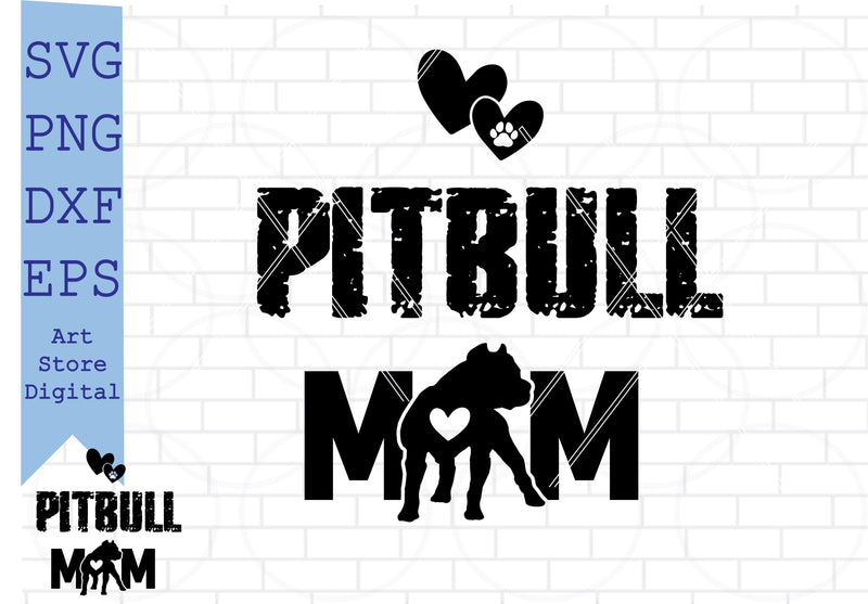 Pitbull Mom Svg, American Pitbull Svg, Mom Svg SVG Artstoredigital 